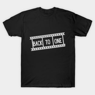 Back To One - Movie Lovers T-Shirt